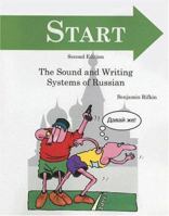 START: An Introduction to the Sound and Writing Systems of Russian, 2/e (BOOK ONLY) 158510132X Book Cover