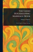 The Good Housekeeping Marriage Book 1023098636 Book Cover