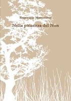 Nella pienezza del Non 1446709612 Book Cover