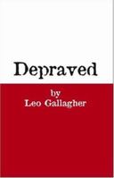 Depraved 1552125149 Book Cover