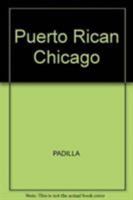 Puerto Rican Chicago 0268015643 Book Cover