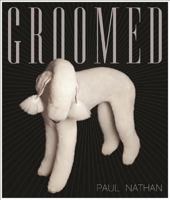Groomed 0985136847 Book Cover