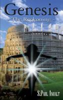 Genesis: The Reckoning 1479236934 Book Cover