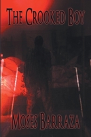 The Crooked Boy 1612968457 Book Cover