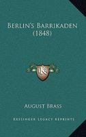 Berlin's Barrikaden 1160323879 Book Cover