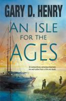 An Isle for the Ages 1940707900 Book Cover