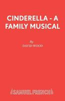 Cinderella: Libretto (Acting Edition) 0573164274 Book Cover