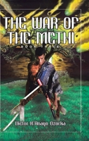 The War of the Methi: Book Three 1779415931 Book Cover
