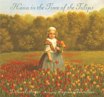 Hana in the Time of Tulips 0763641316 Book Cover