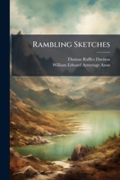 Rambling Sketches 127858207X Book Cover
