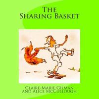 The Sharing Basket 1490971890 Book Cover