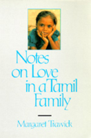 Notes on Love in a Tamil Family 0520078942 Book Cover