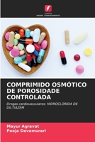 COMPRIMIDO OSMÓTICO DE POROSIDADE CONTROLADA: Drogas cardiovasculares: HIDROCLORIDA DE DILTIAZEM 6205982854 Book Cover
