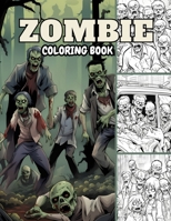 Zombie Coloring Book: A Terrifying Adventure | 8.5x11 B0CH2BKXCG Book Cover