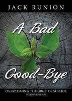 A Bad Good-Bye 1683192362 Book Cover