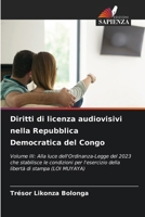 Diritti di licenza audiovisivi nella Repubblica Democratica del Congo (Italian Edition) 6206914313 Book Cover