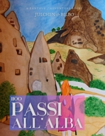1100 passi all'alba: nuova edizione (Italian Edition) B0FMVBJPZ3 Book Cover