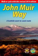 John Muir Way: a Scottish coast-to-coast route 1898481830 Book Cover