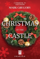 Christmas at The Castle 1835433596 Book Cover