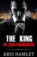 Der König von San Francisco (Mobster Series (German Edition)) B0BPP447L3 Book Cover