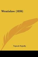 Wratislaw 1104533685 Book Cover