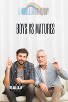 BOYS VS. MATURES B0CGL27TCF Book Cover