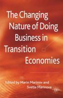 The Changing Nature of Doing Business in Transition Economies 1349354384 Book Cover