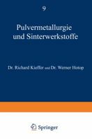 Pulvermetallurgie Und Sinterwerkstoffe: Band 9 3540013393 Book Cover