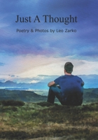 Just A Thought 1973946238 Book Cover