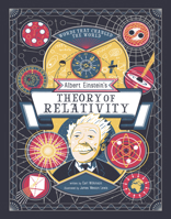 Albert Einstein's Theory of Relativity (Fox Chapel Publishing) Illustrated Guide to Space-Time, E=mc2, Thought Experiments, and Modern Science Discoveries (Words that Changed the World) 1497106400 Book Cover