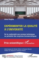 Expérimenter la qualité à l'université: De la conformité aux normes techniques au potentiel des surprises bureaucratiques (Prix Scientifique) (French Edition) 2343255024 Book Cover