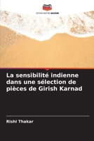 La sensibilité indienne dans une sélection de pièces de Girish Karnad (French Edition) 6209288472 Book Cover