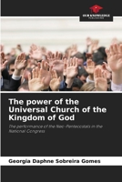 The power of the Universal Church of the Kingdom of God 6205833506 Book Cover