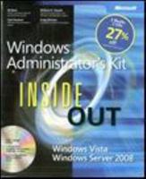 Windows Administrator's Inside Out Kit: Windows Server 2008 Inside Out and Windows Vista Inside Out 073562674X Book Cover