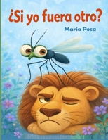 ¿Si yo fuera otro?: Un cuento en español para niños que enseña a tener paciencia. Para preescolar, primeros grados (Vamos hipopótamos) (Spanish Edition) B0G6XFC4GT Book Cover