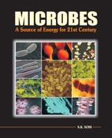 Microbes: A Source of Energy for 21st Century 8189422146 Book Cover