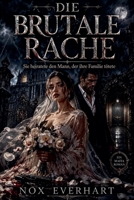 Die Brutale Rache B0HFBG64GK Book Cover