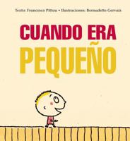 Cuando Era Pequeno 8416117977 Book Cover