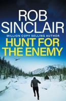 Hunt for the Enemy 0995693323 Book Cover