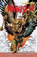 The Savage Hawkman, Volume 2: Wanted 1401240844 Book Cover
