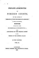 Private anecdotes of foreign courts - Vol. II 153329271X Book Cover