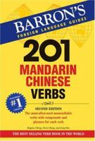 201 Mandarin Chinese Verbs (Barron's Foreign Language Guides) 0764137611 Book Cover