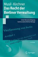Das Recht Der Berliner Verwaltung: Unter Berucksichtigung Kommunalrechtlicher Bezuge 3662542005 Book Cover