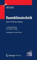 Raumklimatechnik: Band 4: Physik Des Gebaudes 3540571817 Book Cover