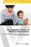 Zur impliziten Theory of Mind bei Kleinkindern 3639644697 Book Cover