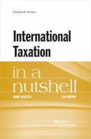 International Taxation in a Nutshell (Nutshells) 1640209050 Book Cover