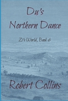 Du’s Northern Dance B0CD8X5YBV Book Cover