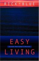 Easy Living: Living the Lord's Prayer 1931232423 Book Cover