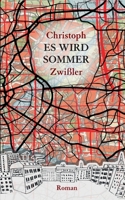 Es wird Sommer (German Edition) 3751919015 Book Cover