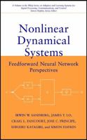 Nonlinear Dynamical Systems: Feedforward Neural Network Perspectives (Adaptive and Learning Systems for Signal Processing, Communications and Control Series) 0471349119 Book Cover